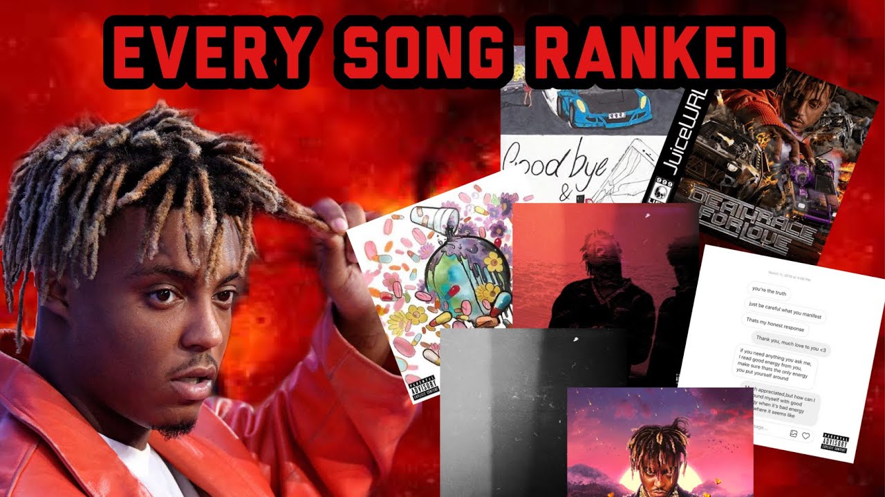 Every Juice WRLD Song Ranked