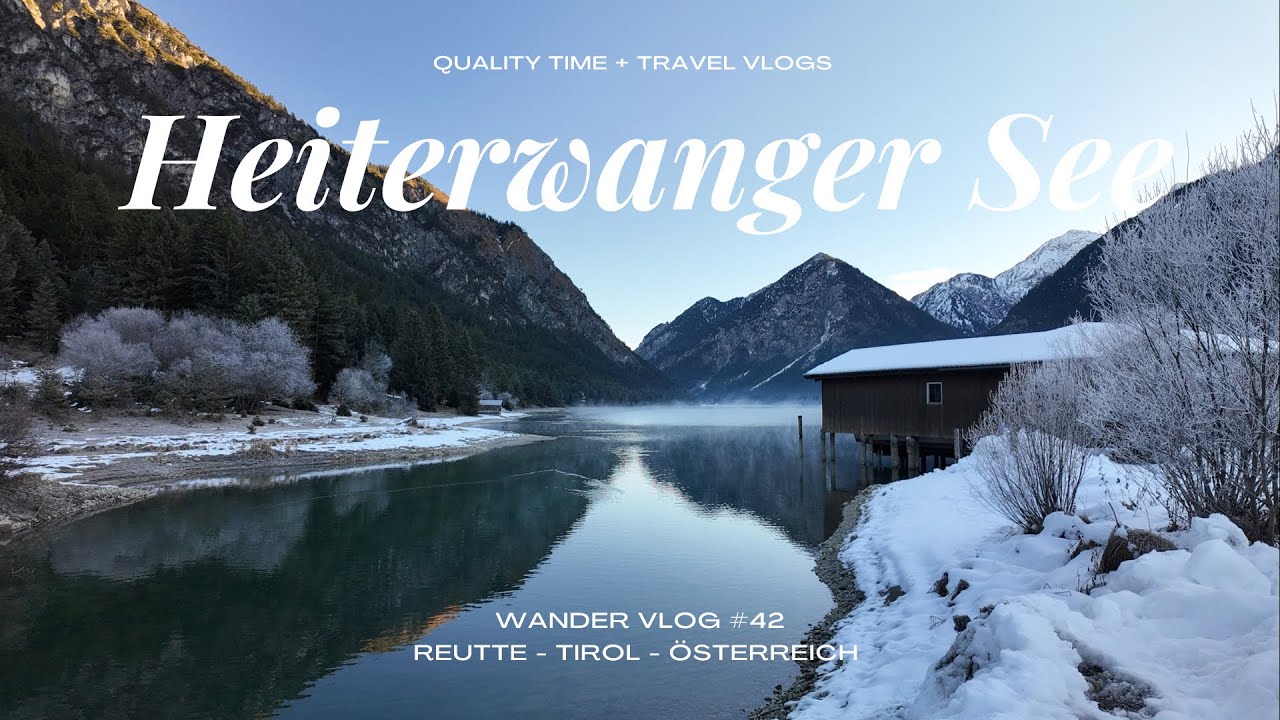 Heiterwanger See - Wanderung - Reutte - Österreich - Wander Vlog #42