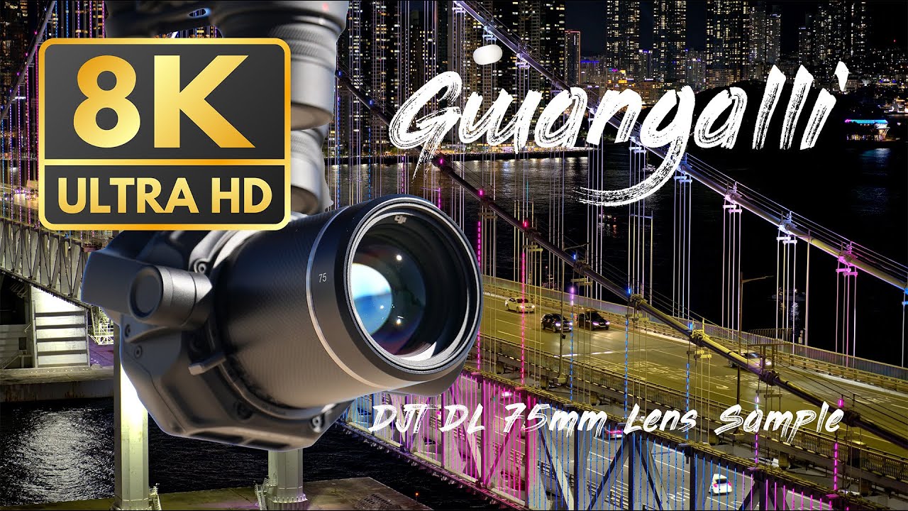[플라이드림]광안리 (8K) - DJI DL 75mm Lens Sample