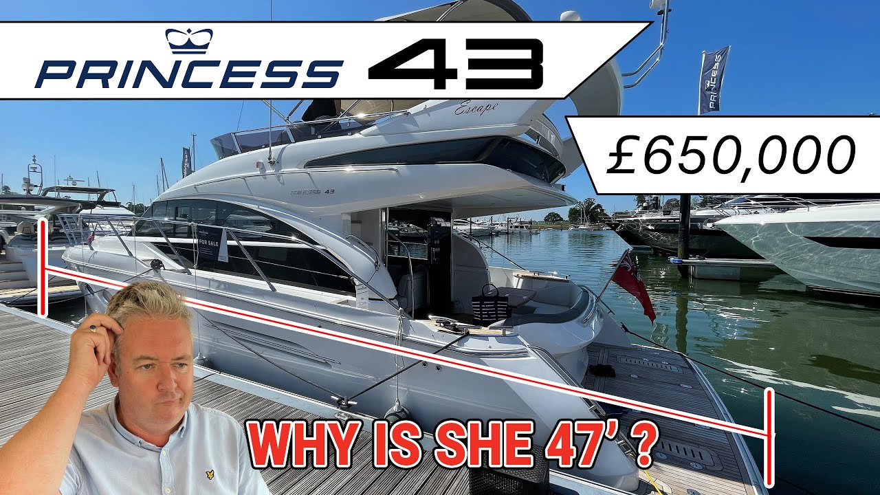 650 000 фунтов стерлингов 2017 Princess 43 — длина 43 фута или 47 футов?