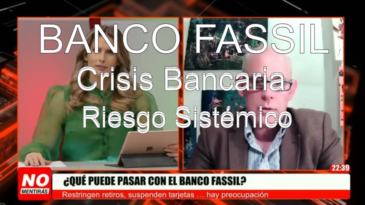 Banco FASSIL  Crisis bancaria y riesgo sistémico
