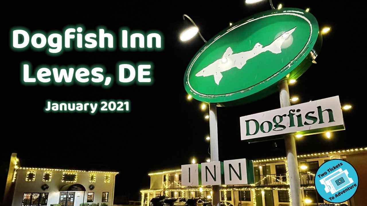 Dogfish Inn | Lewes, DE | January 2021