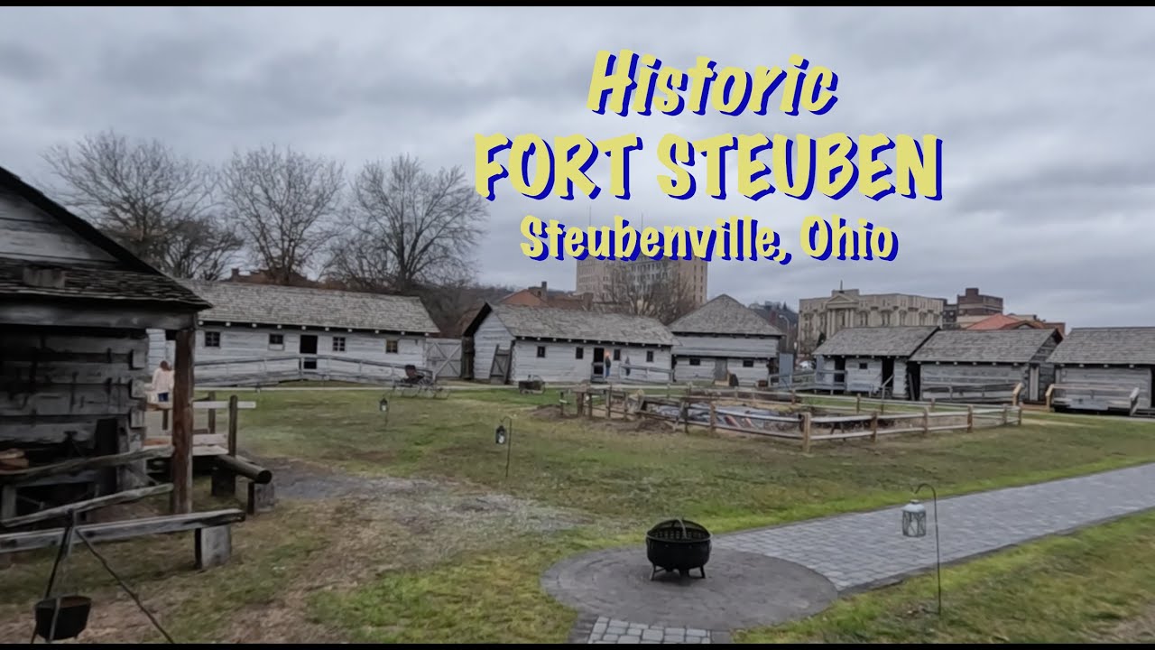 Historic Fort Steuben - Steubenville, Ohio