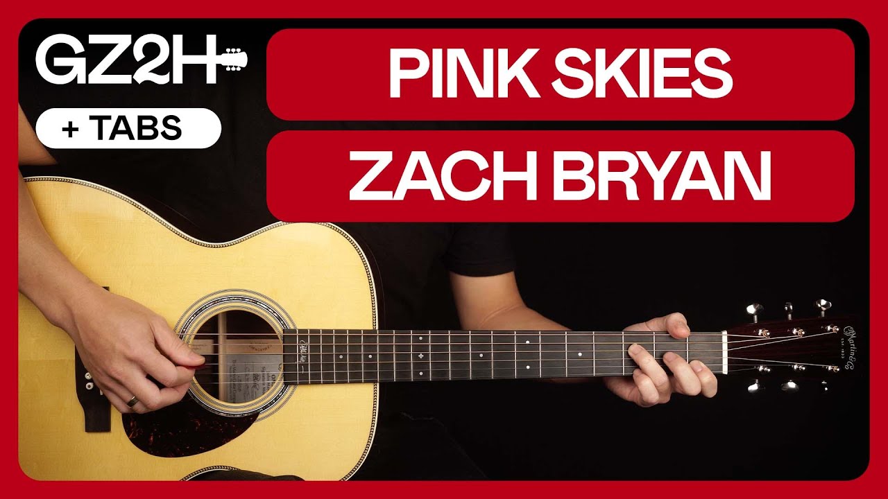 Pink Skies Guitar Tutorial Zach Bryan Guitar Lesson |Chords + Strumming|