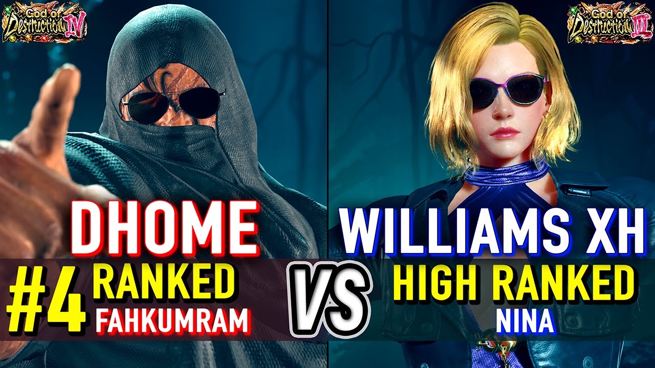 T8 🔥 DHOME50HBK (#4 Ranked Fahkumram) vs WILLIAMS XH (Nina) 🔥 Tekken 8 High Level Gameplay