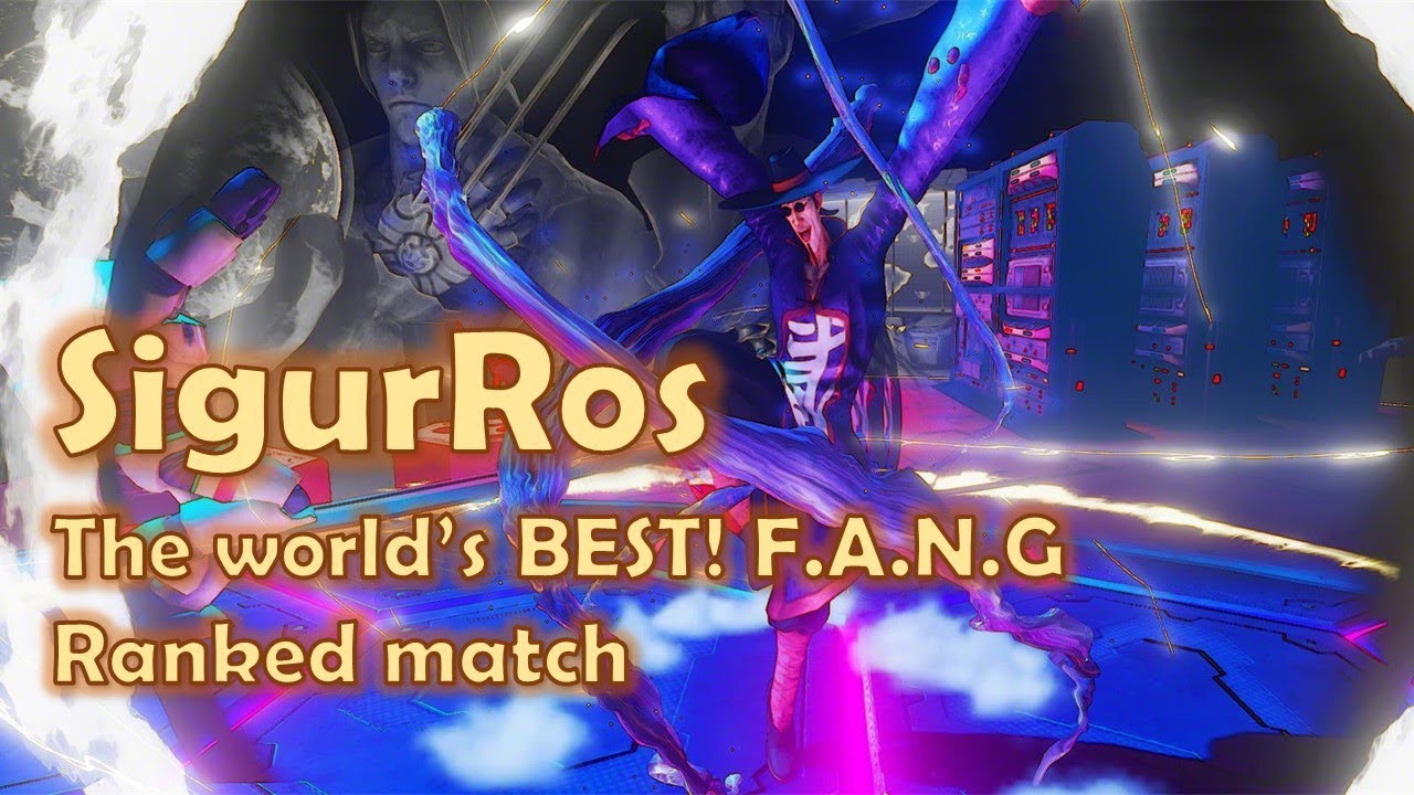 SFV AE S4 ◆ SigurRos (F.A.N.G) Ranked match