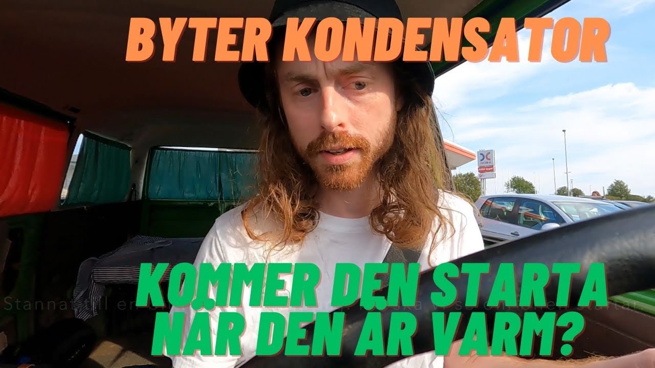 Byter kondensator på min volkswagen t3. Löser det problemet med startproblem när den är varm?