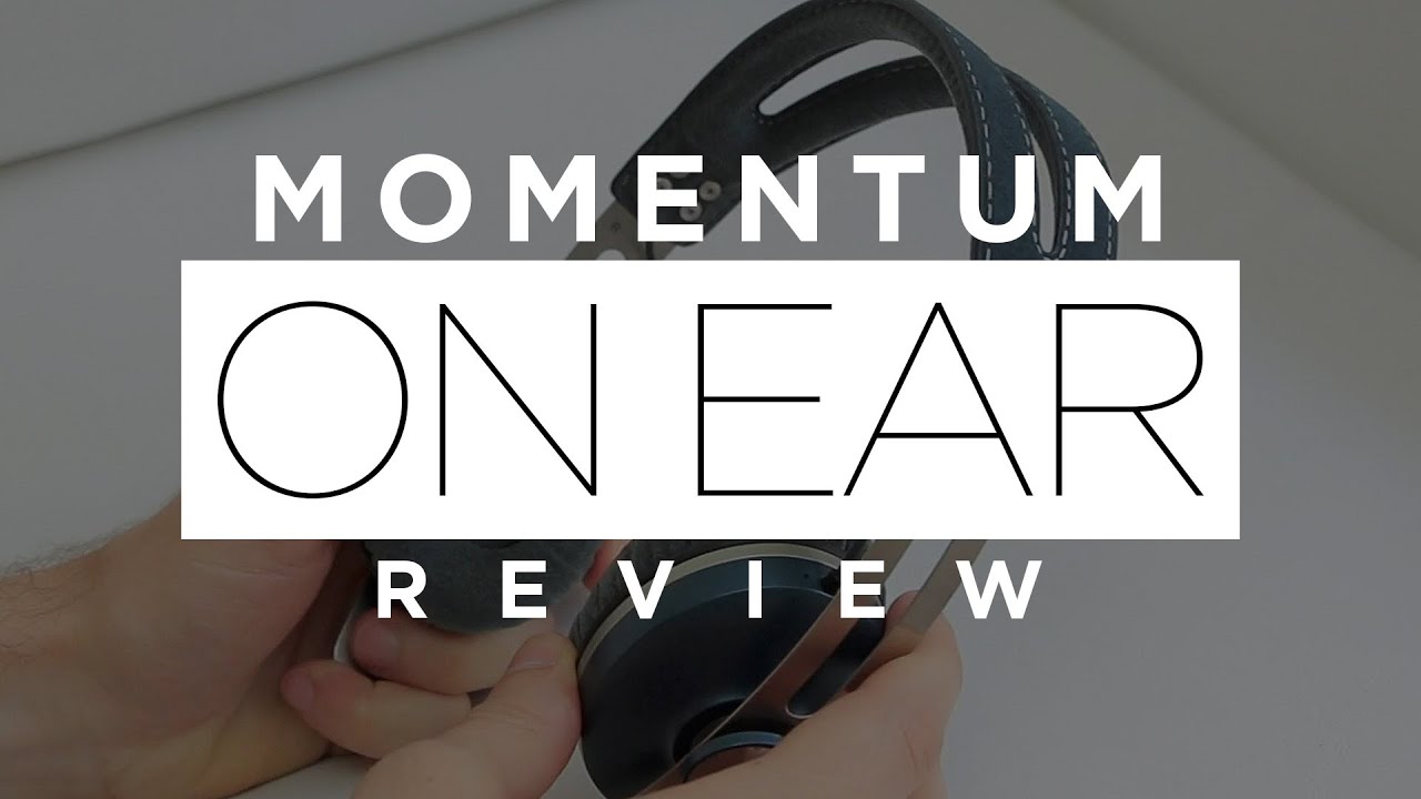 [Review] Sennheiser Momentum On-Ear (en español)