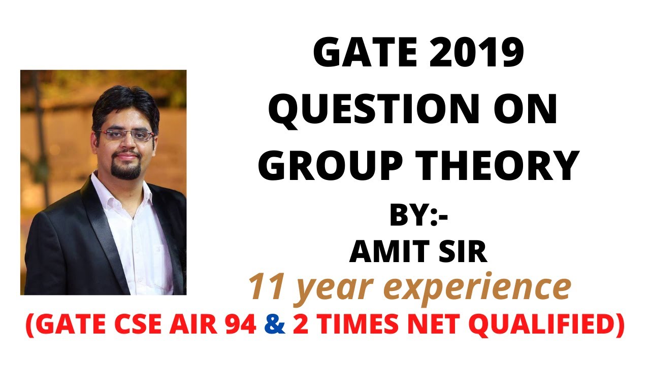 225. gate 2019 question on group theory