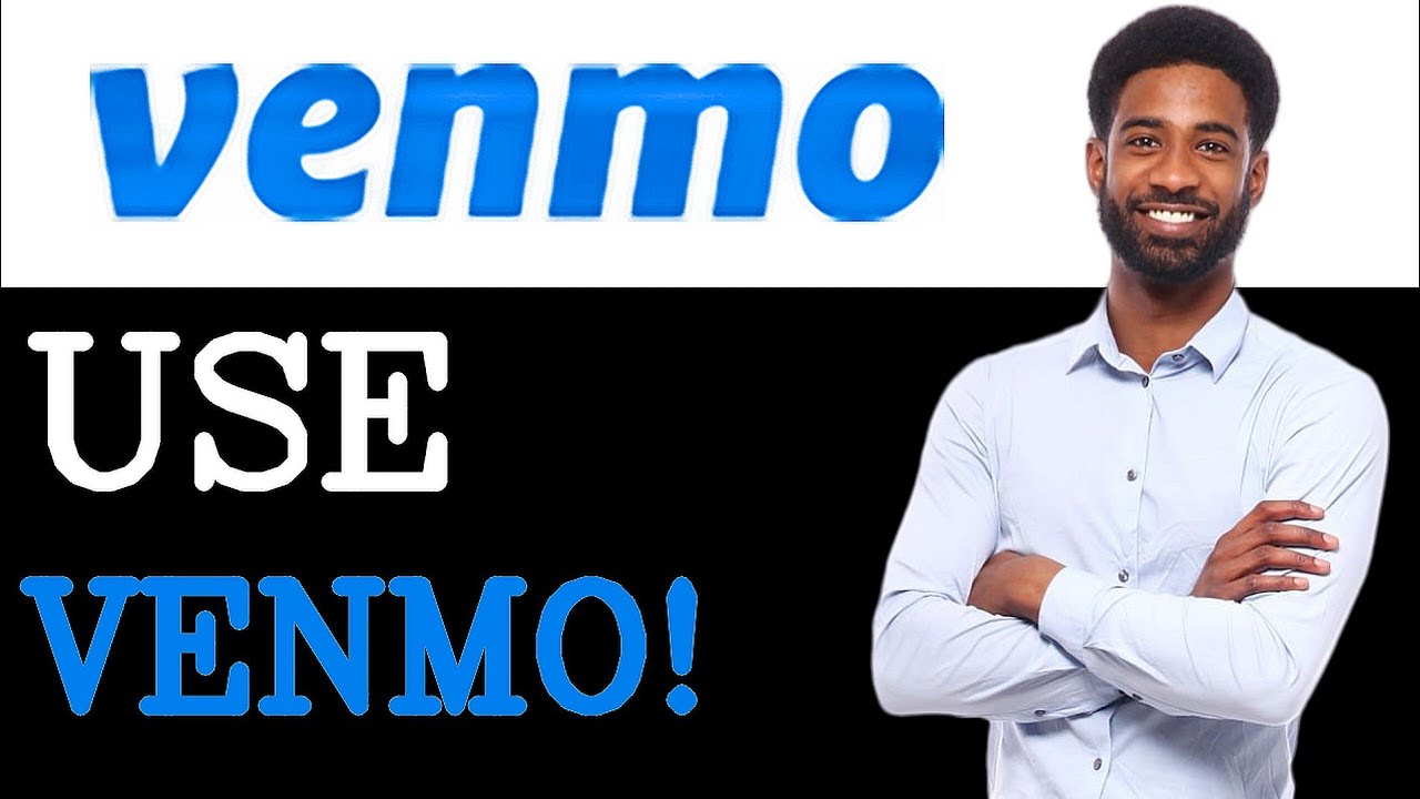 Best Practices For Venmo App (2025)