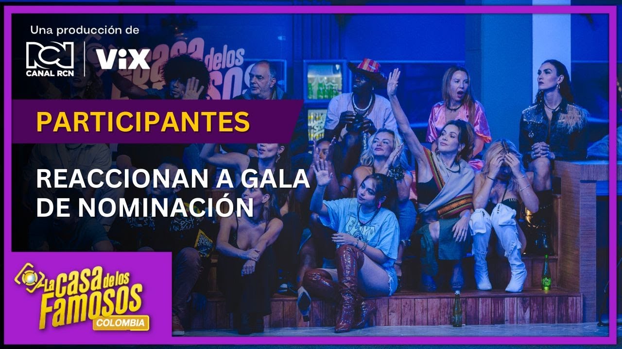 Los participantes de La casa de los famosos Colombia reaccionan a noche de nominación