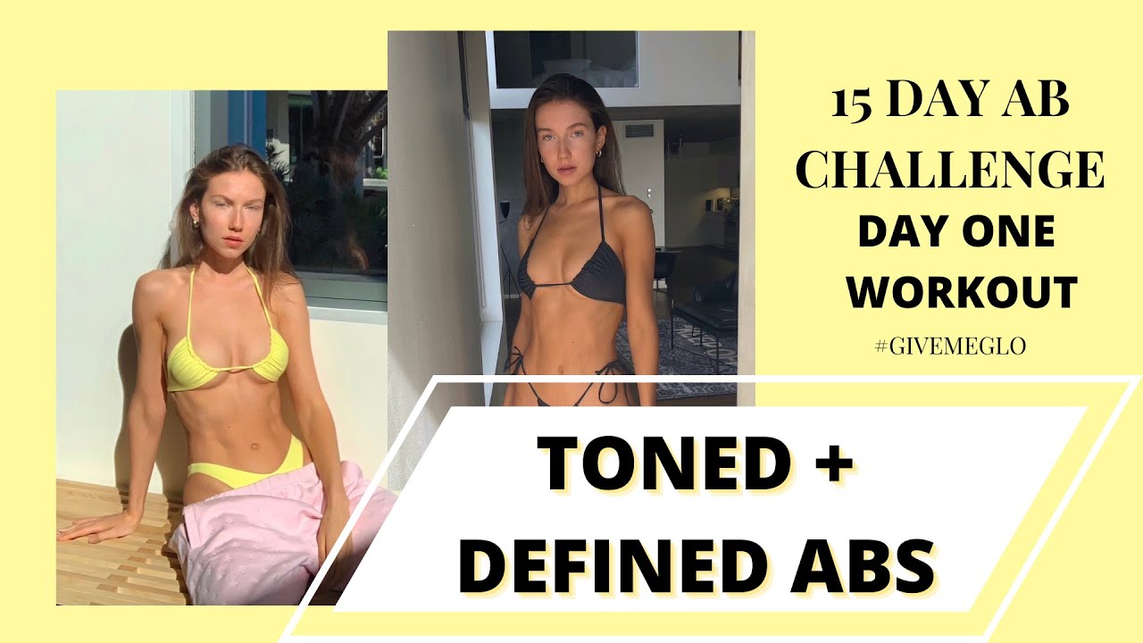 15 DAY TONED + DEFINED AB CHALLENGE: WORKOUT ONE