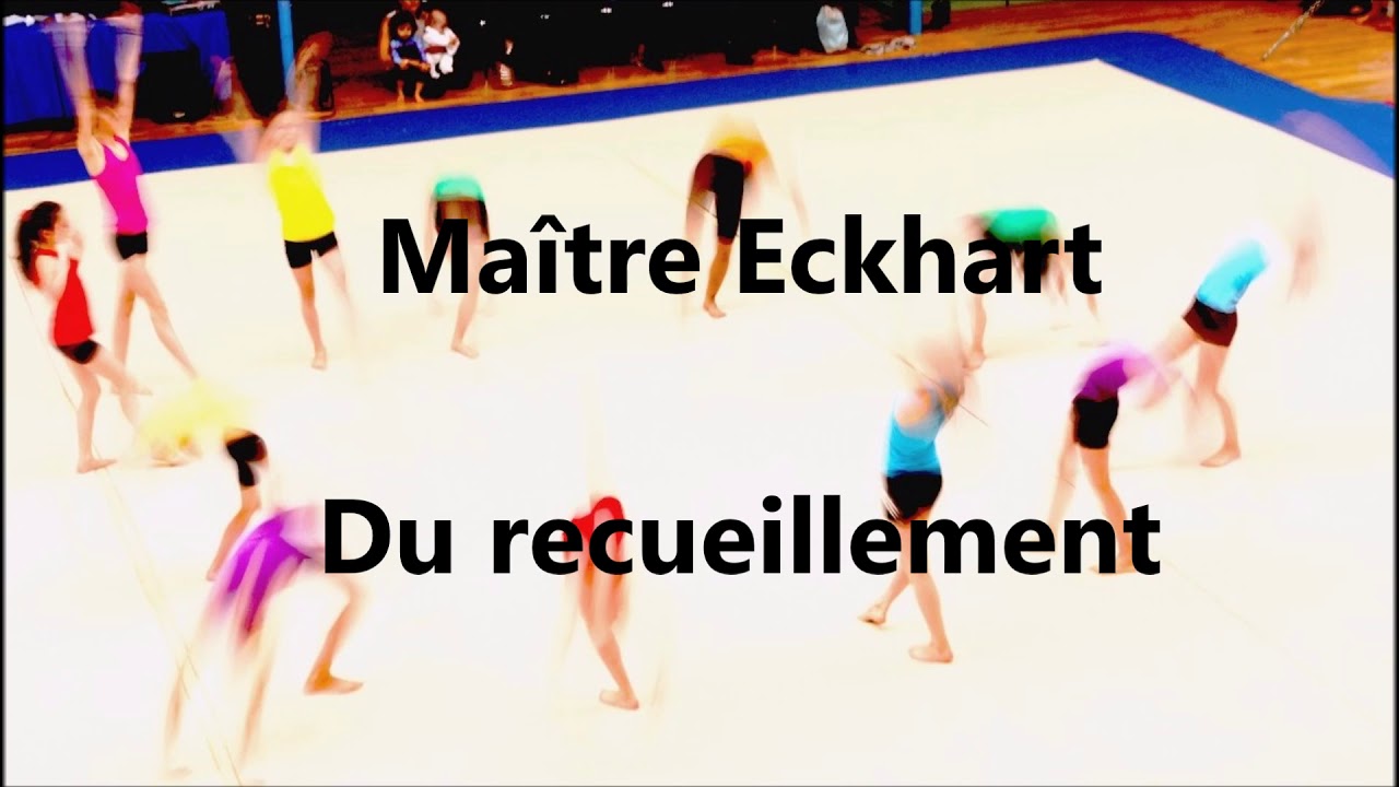 Maître Eckhart : du recueillement