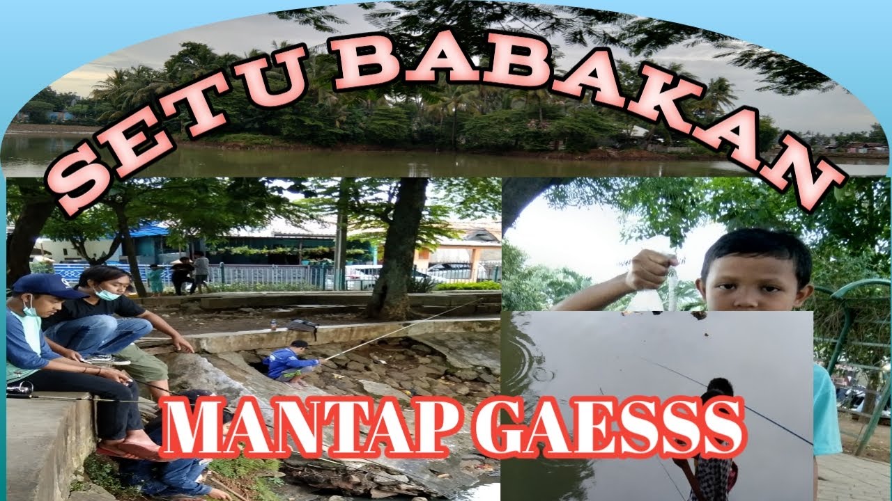 SETU BABAKAN||MENCARI HIBURAN