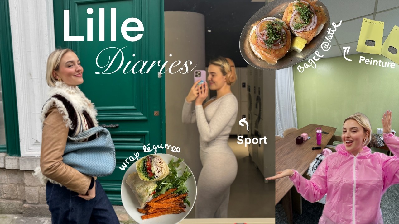 Lille Diaries (entre travaux, sport & work chez latte)