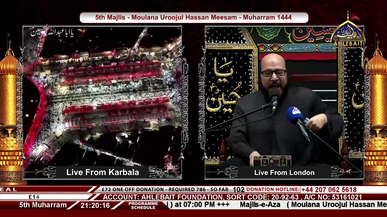 🔴 LIVE - Majlis-e-Aza I Moulana Uroojul Hassan Meesam I BMC London I Ahlebait TV | 4th Muharram 1444