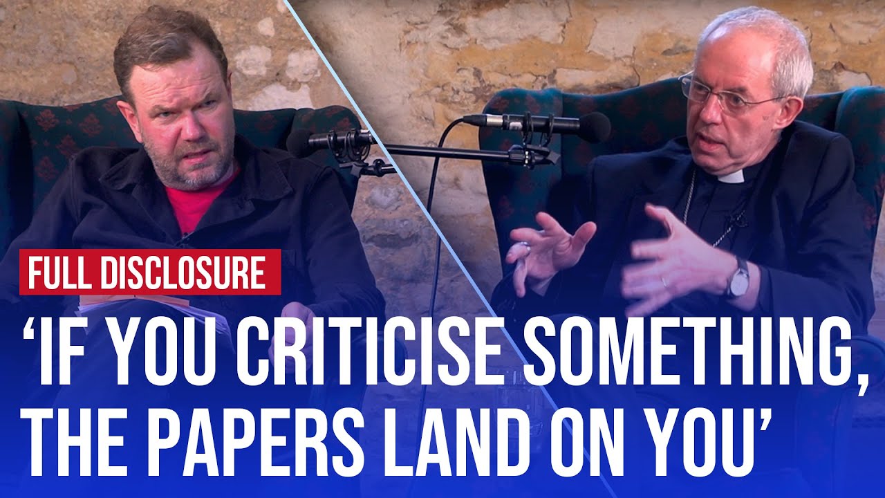 James O'Brien meets Archbishop Justin Welby | Full Disclosure
