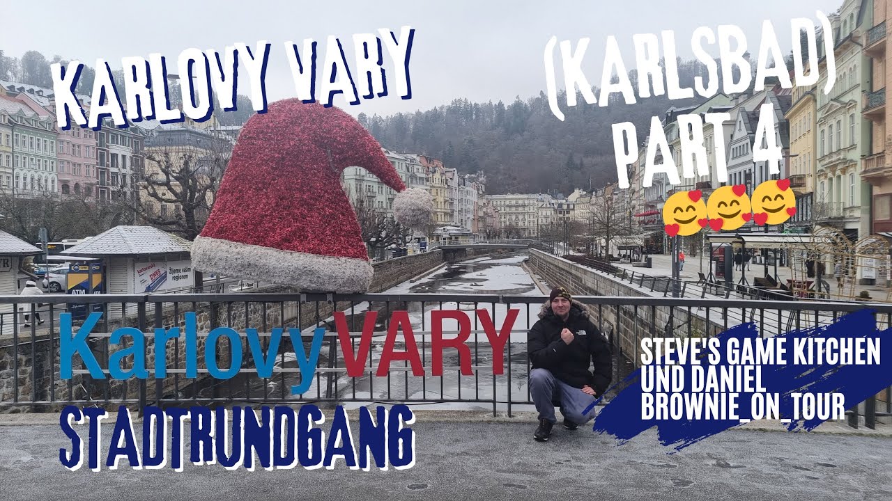 Karlovy Vary (Karlsbad) Tschechien 🇨🇿🇨🇿🇨🇿 Part 4 😇 Mit Daniel @Brownie_on_tour 😎