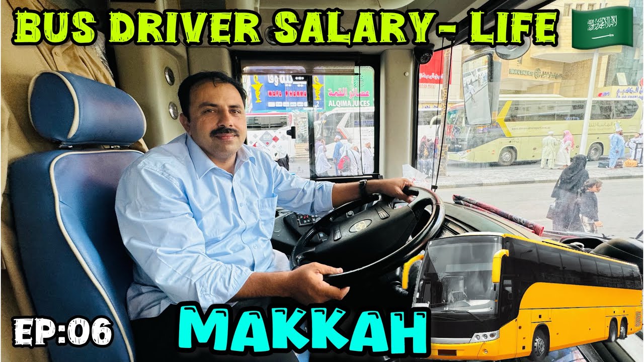 Bus driver salary and life in Saudi Arabia #busdriver