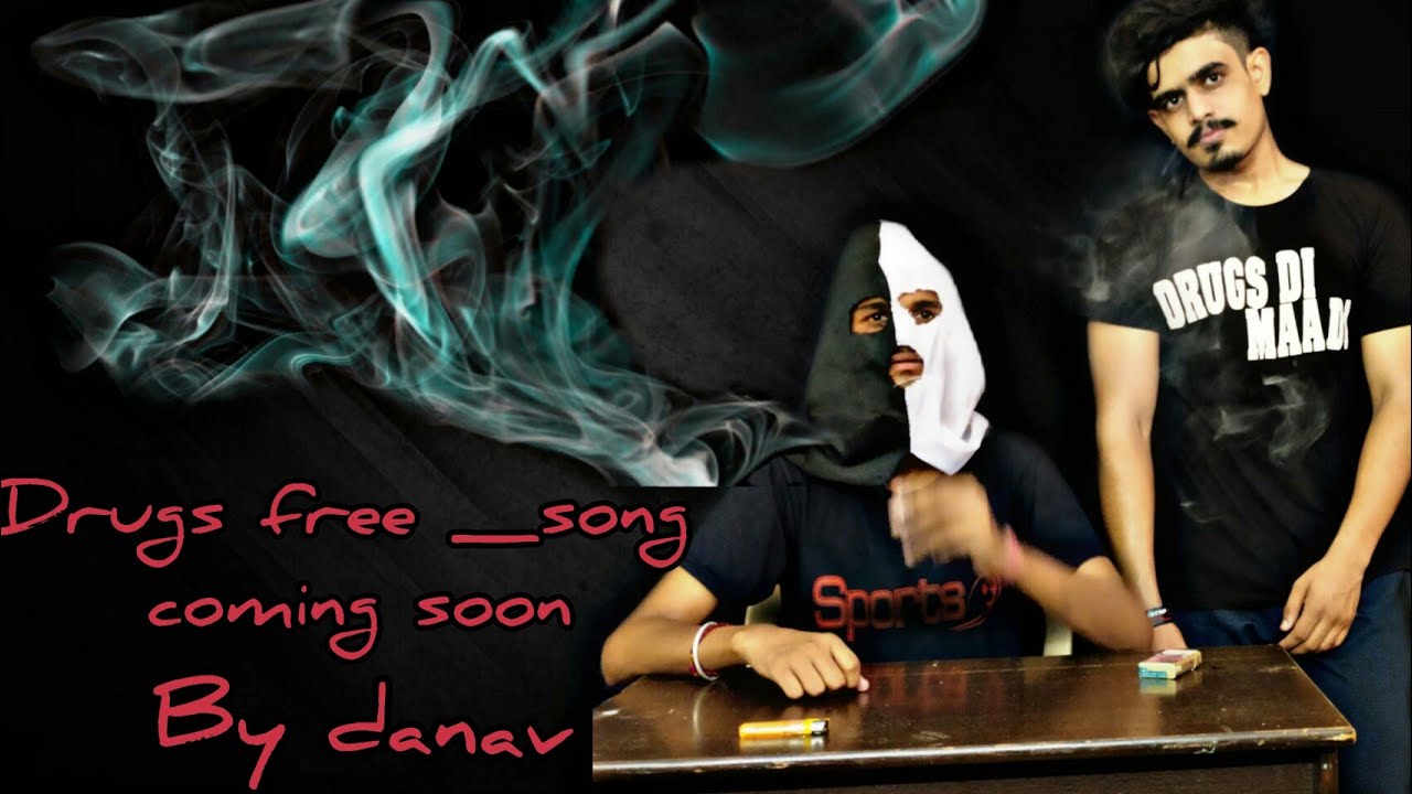 New rap song // Drugs Free Himachal // by DANAV