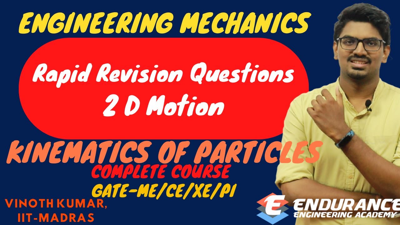 2.14) Rapid Revision Question-2-D Motions | Engineering Mechanics | GATE-ME,CE,XE,PI