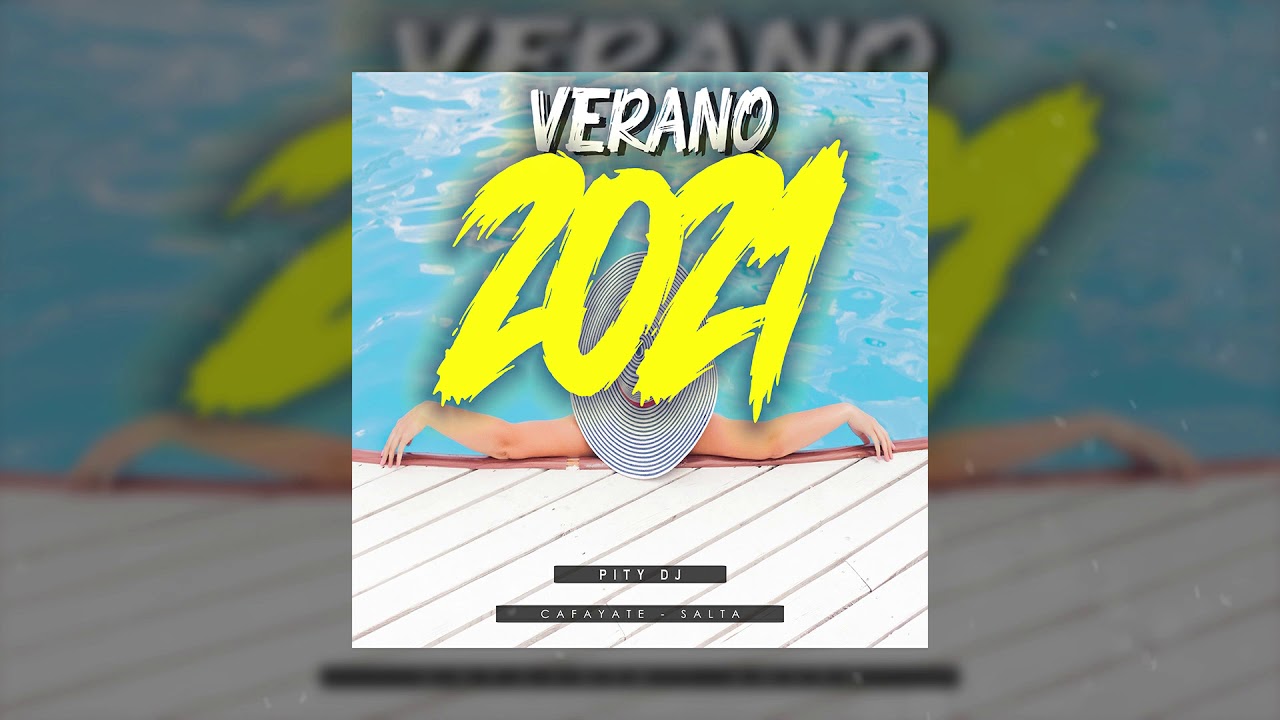 VERANO 2021 (Remix) | PITY DJ | Valen x Brandylove