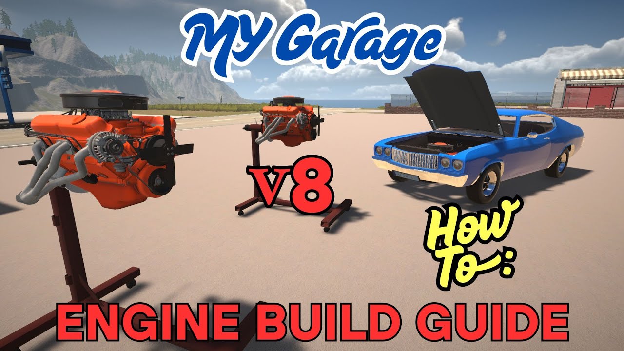 v8 Engine Build Guide ~ My Garage