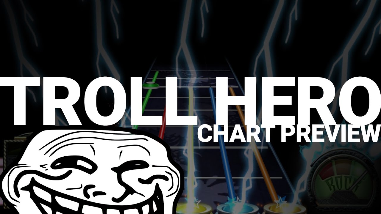 Troll Hero - Chart Preview