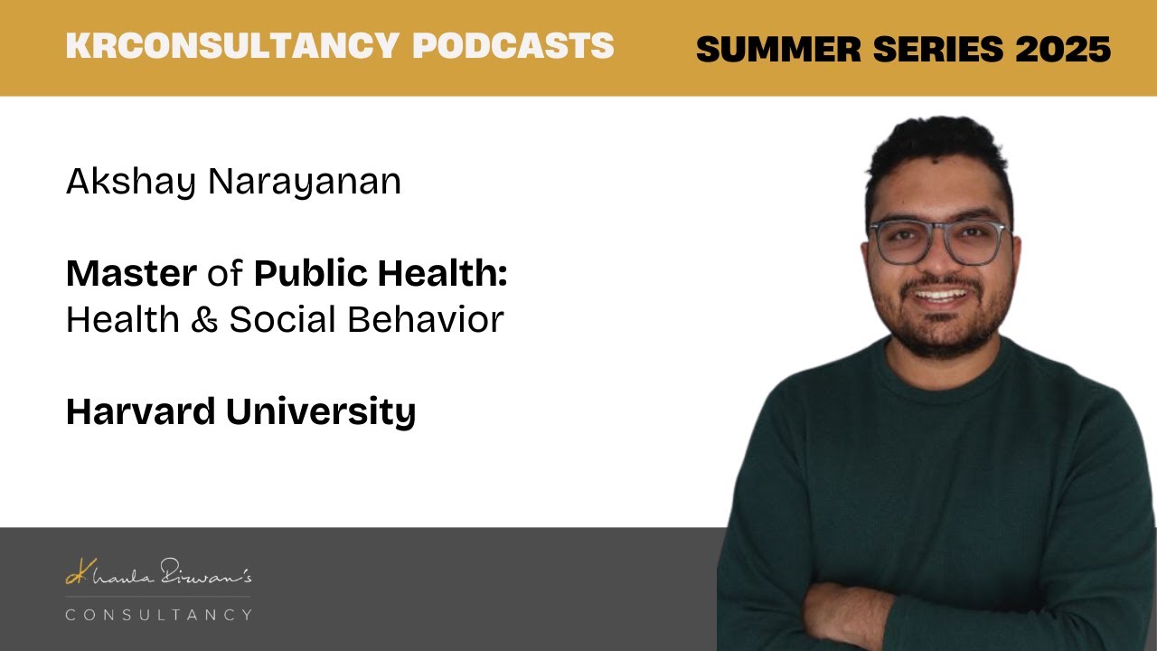 Strategies for Scholarships: Lessons from a Harvard Public Health Scholar | Podcast x Akshay