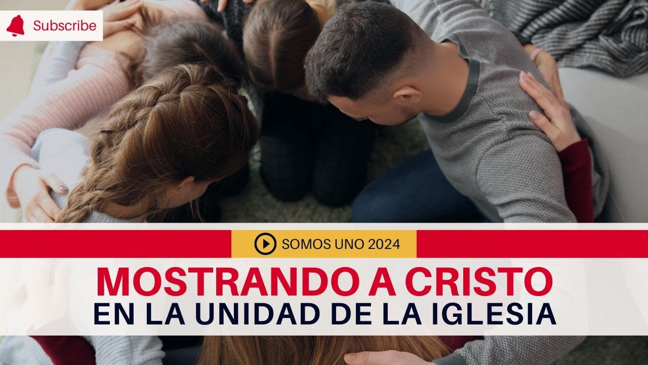 Mostrando a Cristo en la Unidad de la Iglesia  - Juan Manuel Vaz