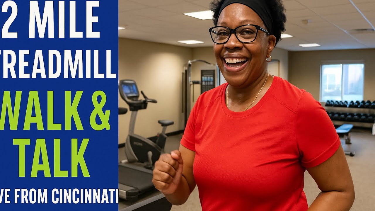 Maxine’s Fitness Over 50 | 2 Mile Treadmill Walk & Talk 🏃🏽‍♀️💬💪 Live from Cincinnati!
