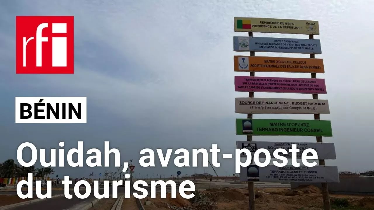Bénin : Ouidah, avant-poste du développement touristique • RFI