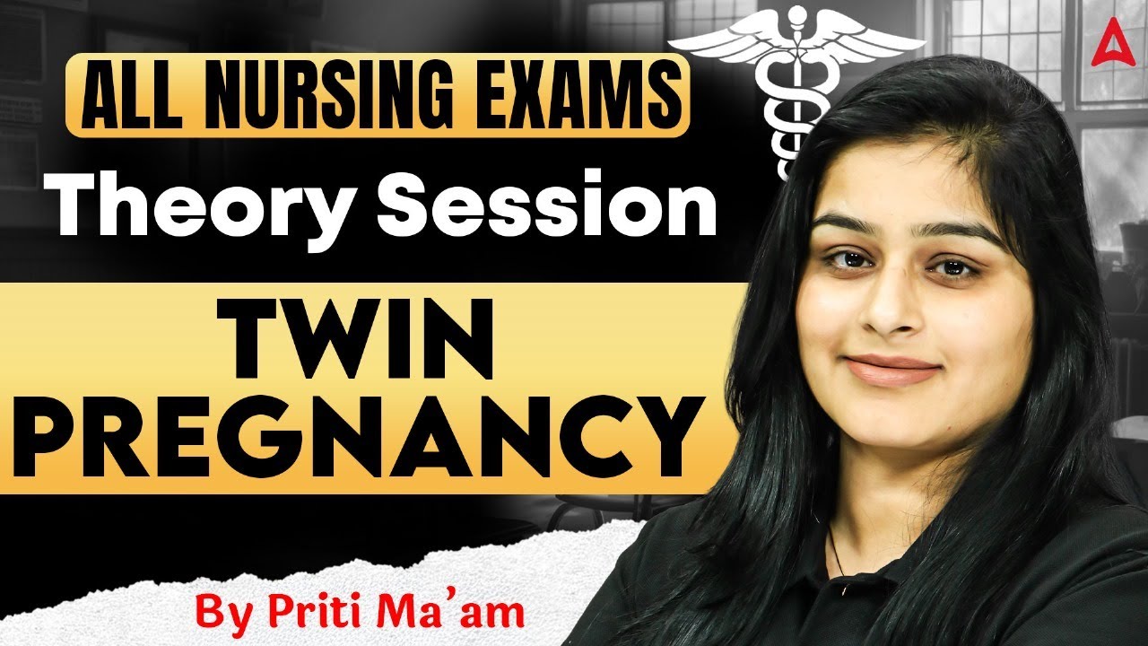 Twin Pregnancy Nursing Classes | ALL Nursing Exam | #TwinPregnancy Complete Theory Session