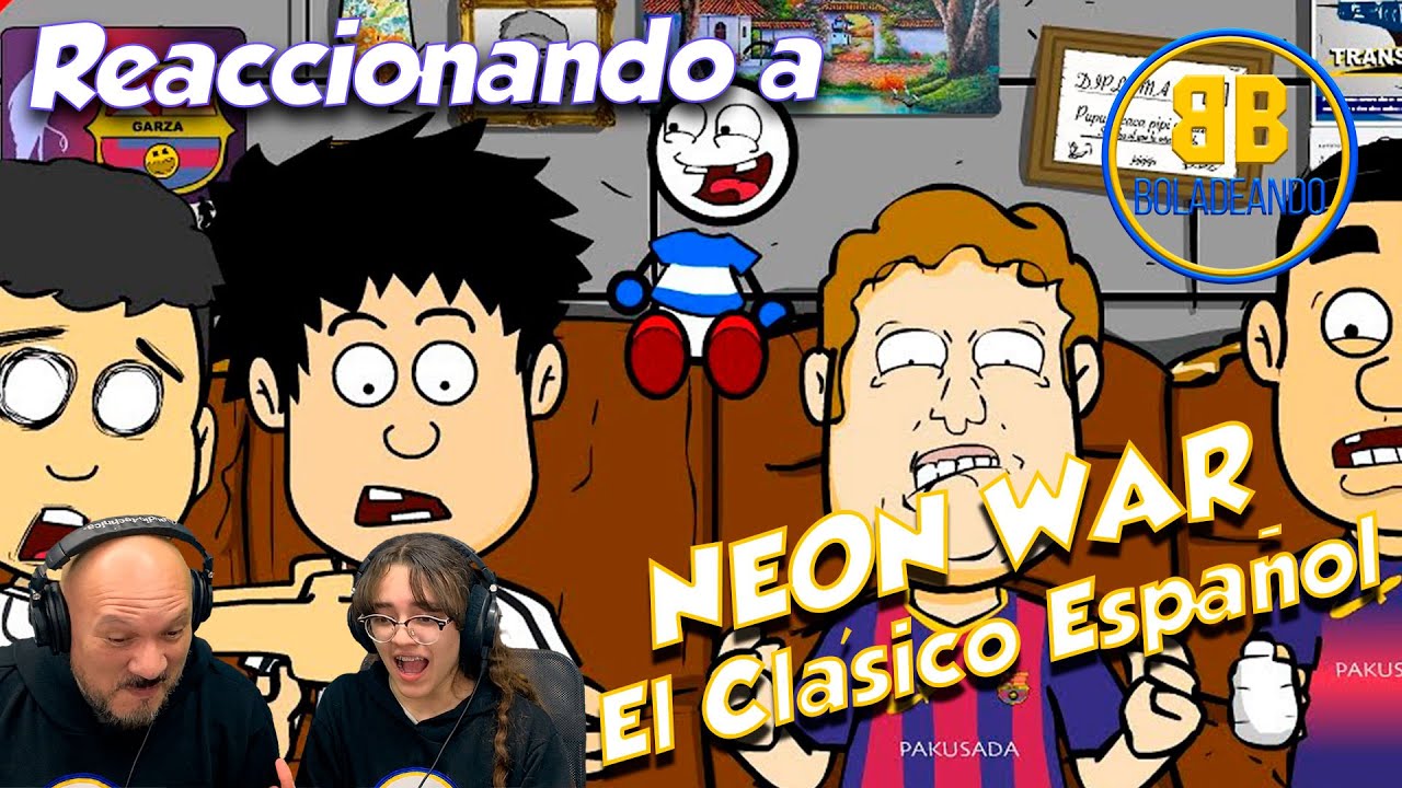 Neon War - El Clasico Español