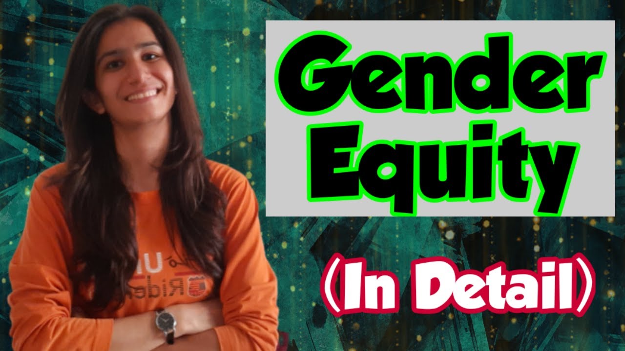 Gender Equity | B.Ed. | Gender School & Society | PPT Notes | Inculcate Learning | By Ravina