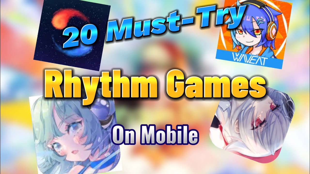 20 must-try Rhythm Games on Mobile