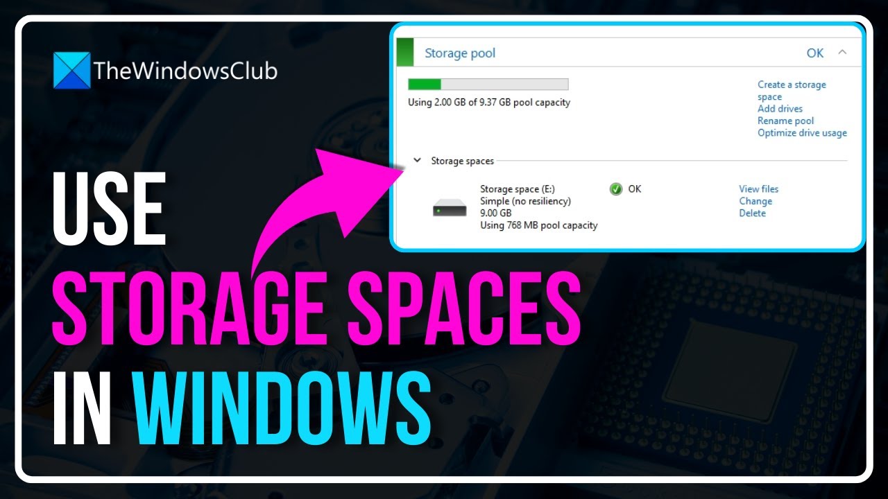 How to use storage spaces in Windows 11 via Control Panel