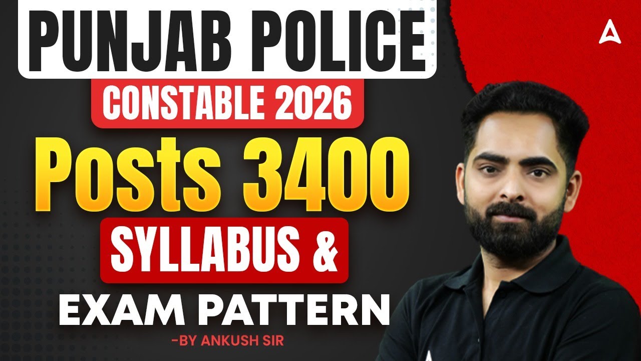 Punjab Police Constable Syllabus 2026 | Punjab Police Constable Exam Pattern 2026 | By Ankush Sir