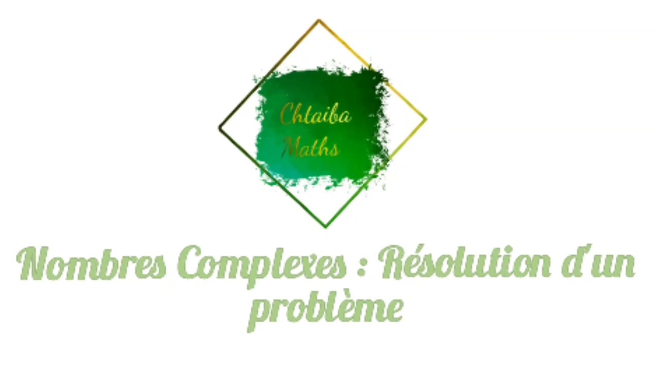 Nombres complexes (Correction d'un problème)