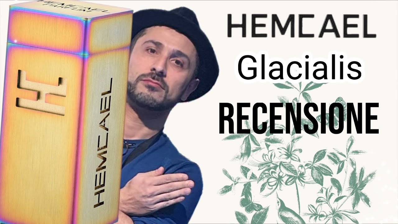 HEMCAEL GLACIALIS – l uomo e la sua Corazza Profumata (mentolata 🍃)