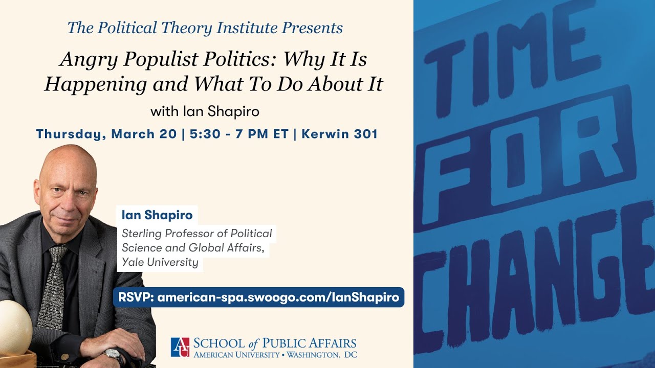 PTI - Angry Populist Politics with Ian Shapiro
