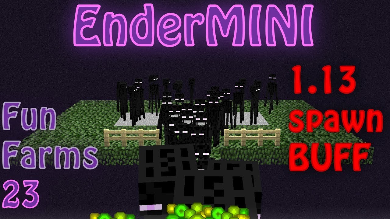 EnderMINI &mdash; простая ферма Эндермена [обучение] и объяснение спавна мобов в версии 1.13! [Fun Farm...
