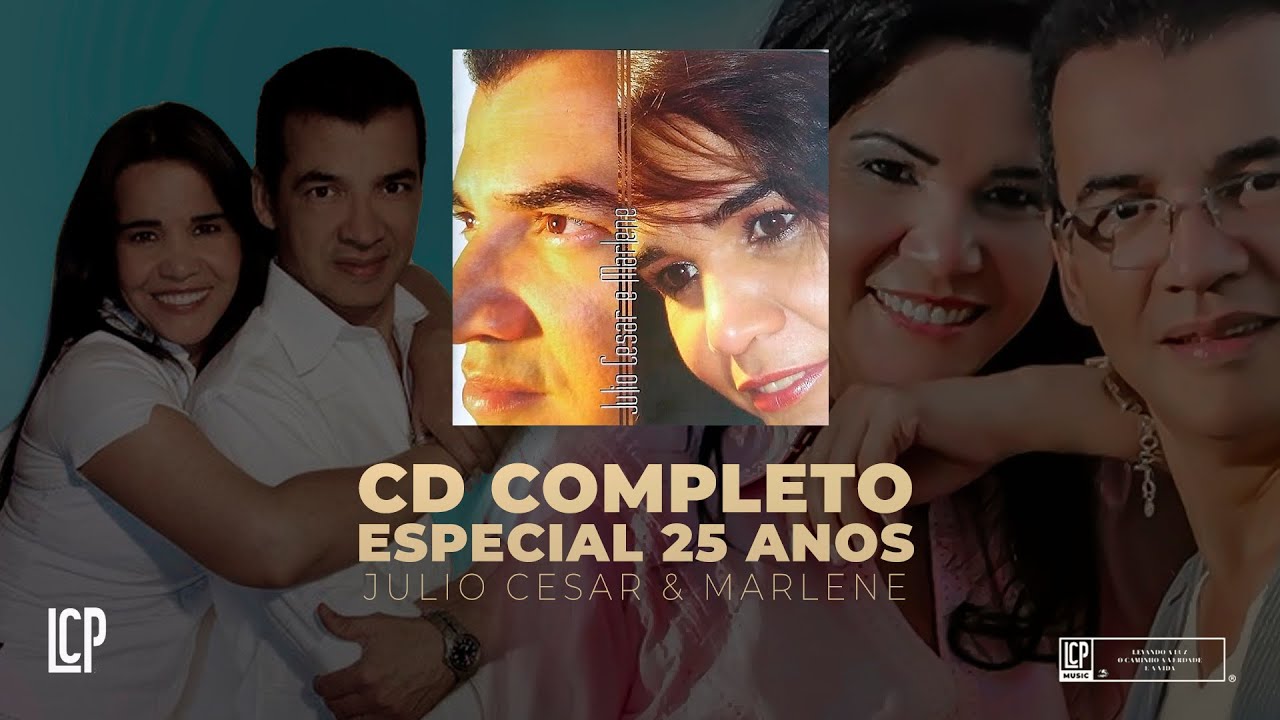 Julio Cesar e Marlene - Especial 25 Anos (CD COMPLETO)