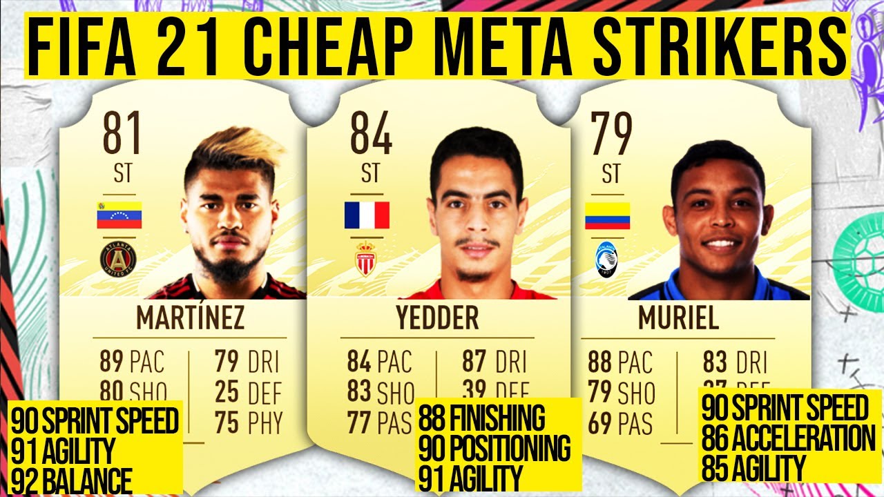 FIFA 21 - TOP 7 CHEAP META STRIKERS THAT YOU NEED TO ADD TO YOUR TEAM TO SCORE MORE GOALS!
