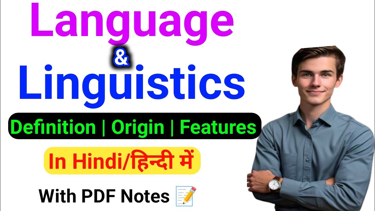 Language And Linguistics In Hindi |