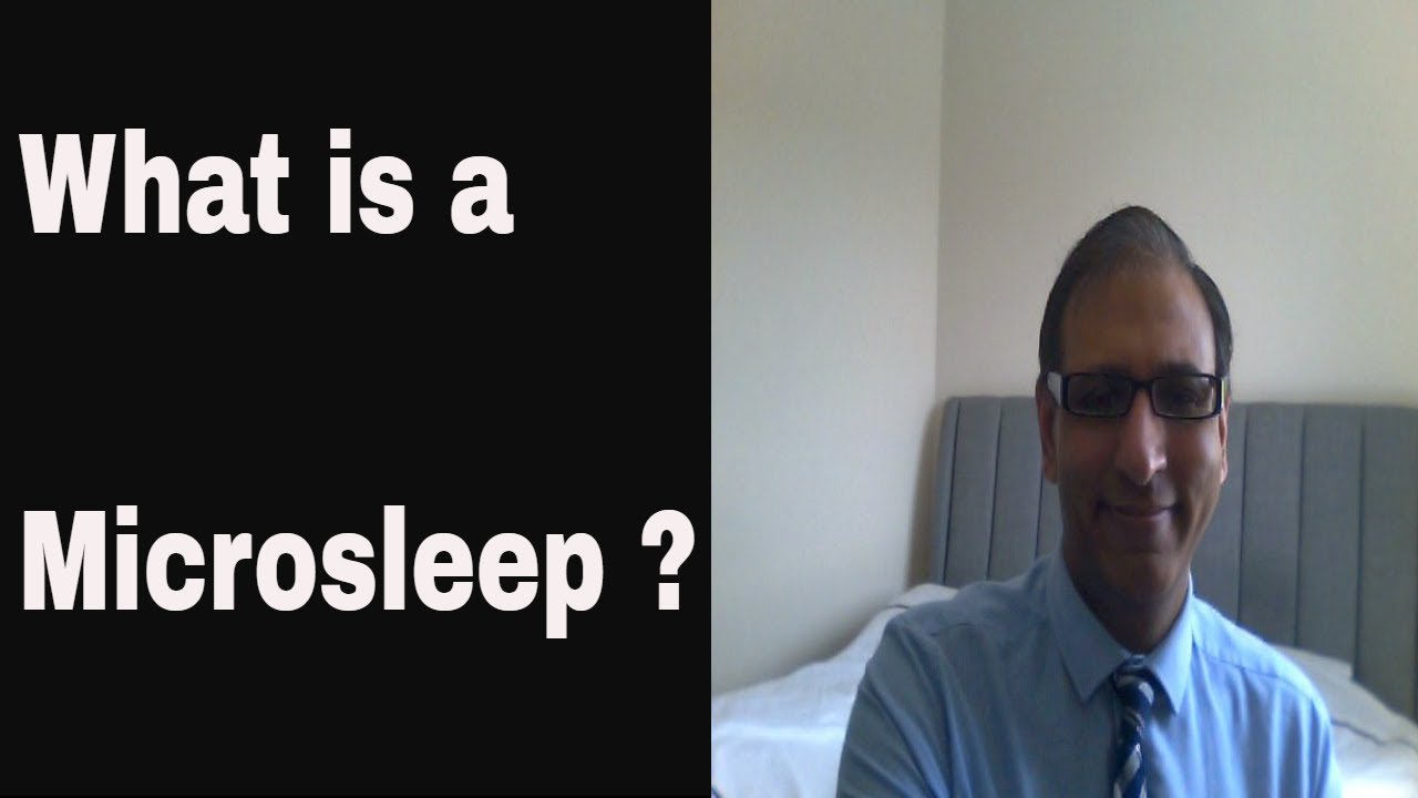 What is a Microsleep ?