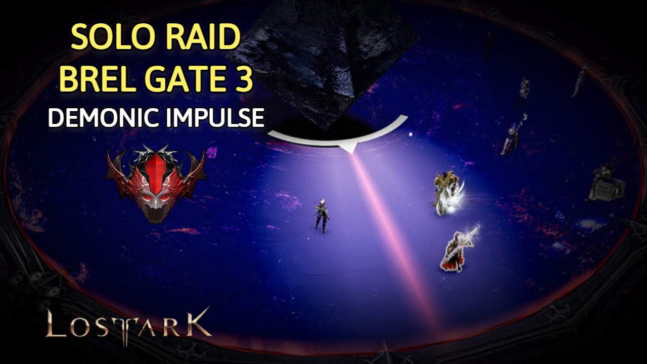 Demonic Impulse Solo Brelshaza Gate 3 - Lost Ark
