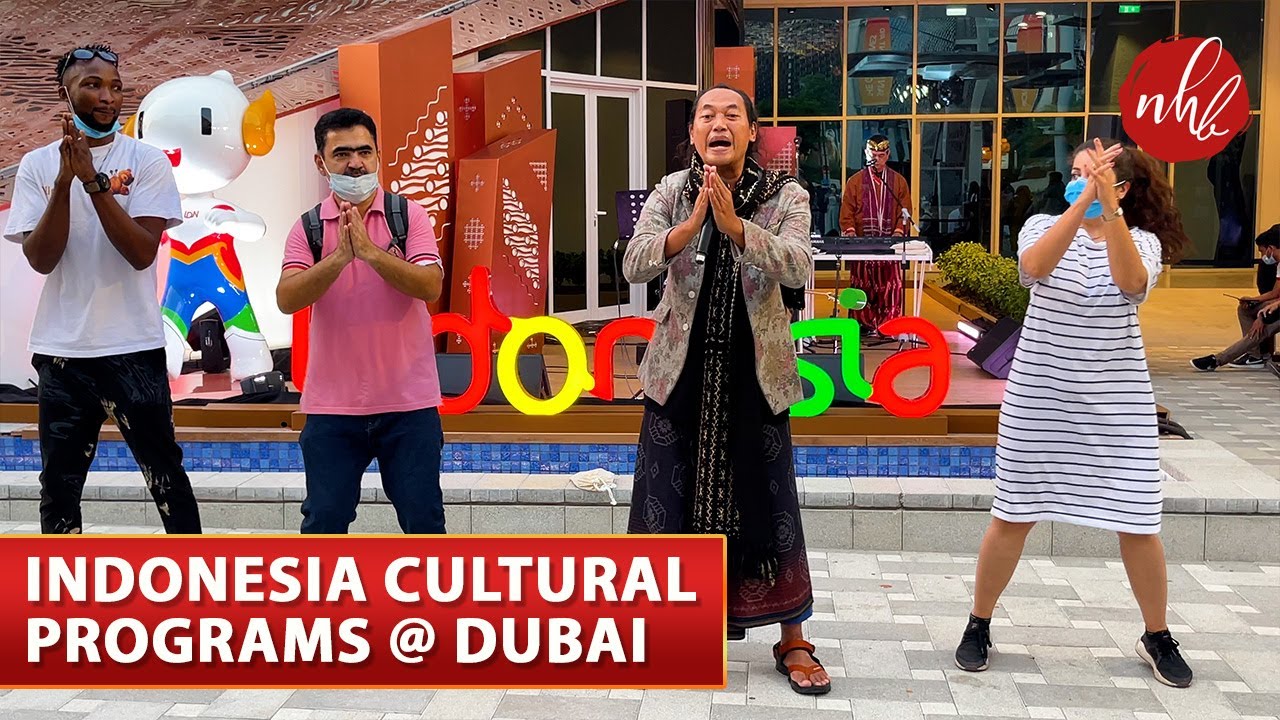 Indonesian Cultural Events at Dubai | Acara Budaya Indonesia di Dubai Expo