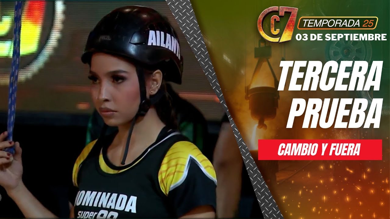 CALLE 7 PANAMÁ - 03 DE SEPTIEMBRE | TERCERA COMPETENCIA: CAMBIO Y FUERA