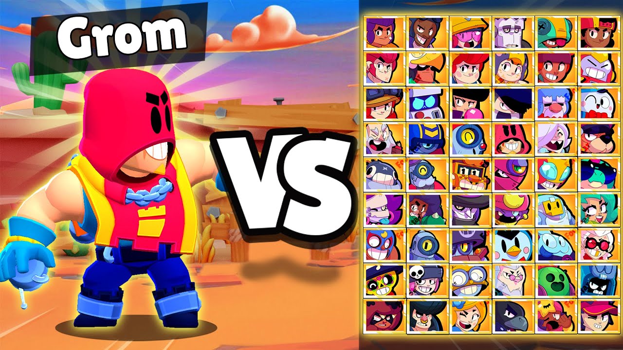 Grom VS Every Brawler !!! Grom 1v1 Brawl Stars